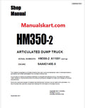 Komatsu HM350-2 Articulated Dump Truck Pdf Shop Repair Service Manual Sn A11001-UP