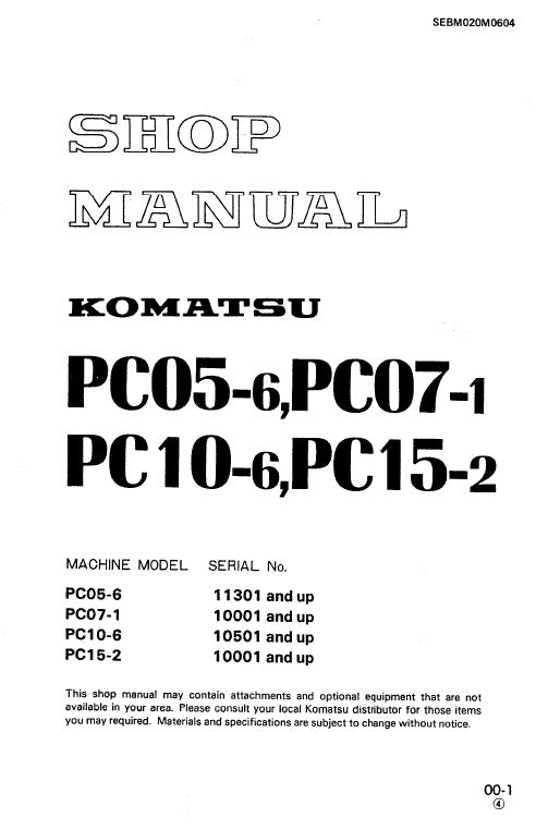 Komatsu PC05-6, PC07-1, PC10-6, PC15-2 Crawler Hydraulic Excavator Pdf Repair Service Manual