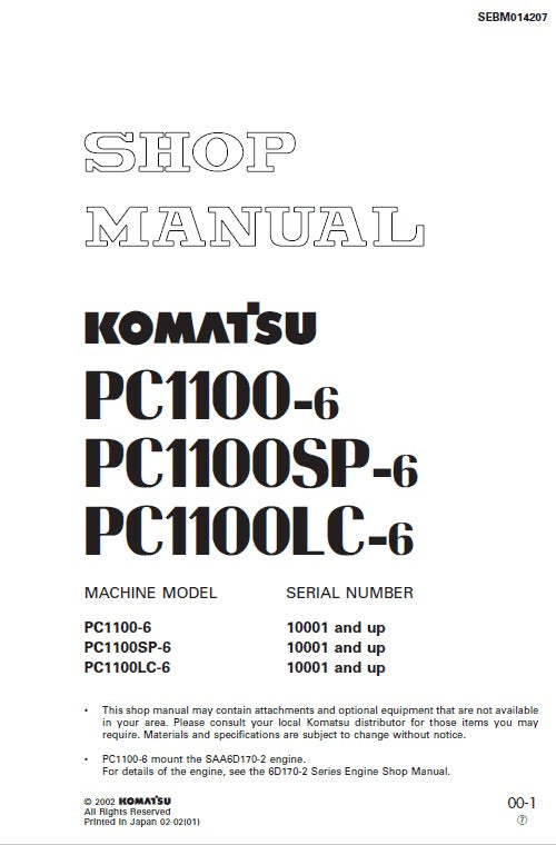 Komatsu PC1100-6, PC1100SP-6, PC1100LC-6 Crawler Hydraulic Excavator Pdf Repair Service Manual (Sn 10001 And Up)