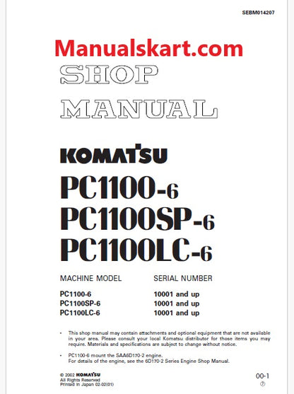 Komatsu PC1100-6, PC1100SP-6, PC1100LC-6 Hydraulic Excavator Pdf Shop Repair Service Manual Sn 10001 and UP
