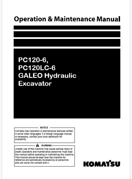 Komatsu PC120-6, PC120LC-6 GALEO Hydraulic Excavator Pdf Operation and Maintenance Manual