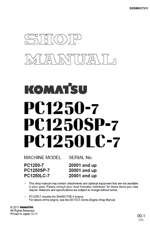 Komatsu PC1250-7, PC1250LC-7, PC1250SP-7 Crawler Hydraulic Excavator Pdf Repair Service Manual (Sn 20001 And Up)