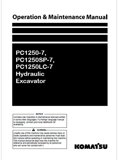 Komatsu PC1250-7, PC1250SP-7, PC1250LC-7 Hydraulic Excavator Pdf Operation and Maintenance Manual