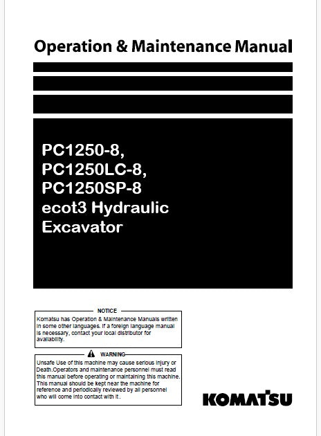 Komatsu PC1250-8, PC1250LC-8, PC1250SP-8 ecot3 Hydraulic Excavator Pdf Operation and Maintenance Manual