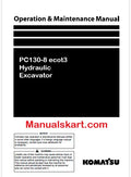 Komatsu PC130-8 ecot3 Hydraulic Excavator Pdf Operation and Maintenance Manual