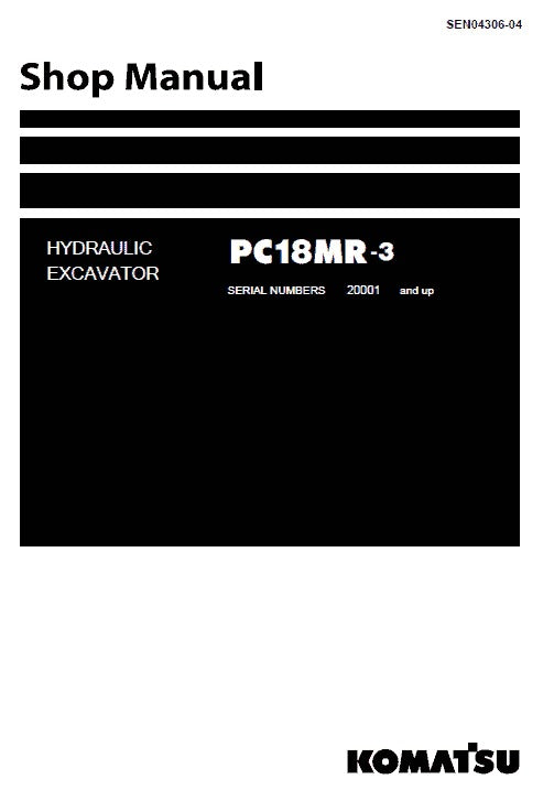 Komatsu PC18MR-3 Crawler Hydraulic Excavator Pdf Repair Service Manual (Sn 20001 And UP)