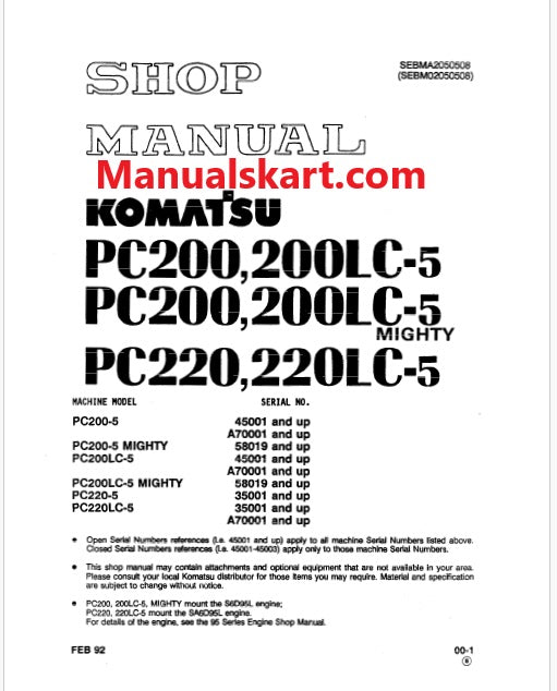 Komatsu PC200-5, PC200-5 MIGHTY, PC200LC-5, PC200LC-5 MIGHTY Hydraulic Excavator Pdf Shop Repair Service Manual