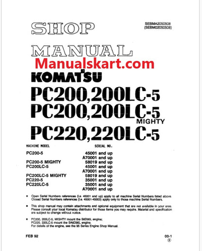 Komatsu PC200-5, PC200-5 MIGHTY, PC200LC-5, PC200LC-5 MIGHTY Hydraulic Excavator Pdf Shop Repair Service Manual