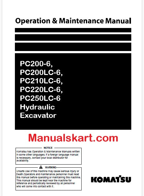 Komatsu PC200-6, PC200LC-6, PC210LC-6, PC220LC-6, PC250LC-6 Hydraulic Excavator Pdf Operation and Maintenance Manual