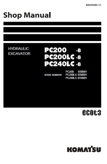 Komatsu PC200-8, PC200LC-8, PC240LC-8 Hydraulic Excavator Pdf Repair Service Manual