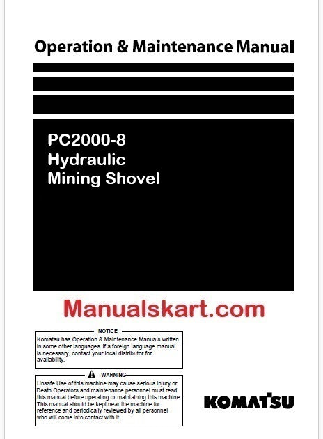 Komatsu PC2000-8 Hydraulic Mining Shovel Pdf Operation and Maintenance Manual