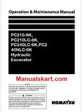 Komatsu PC210-6K, PC210LC-6K, PC240LC-6K,PC240NLC-6K Hydraulic Excavator Pdf Operation and Maintenance Manual