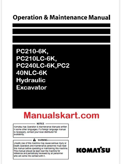 komatsu-pc210-6k-pc210lc-6k-pc240lc-6k-pc240nlc-6k-hydraulic-excavator-pdf-operation-and-maintenance-manual