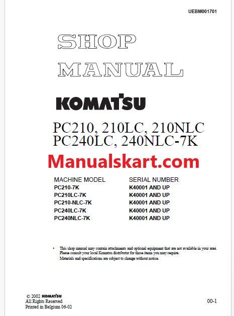 Komatsu PC210-7K, PC210LC-7K, PC210-NLC-7K, PC240LC-7K, PC240NLC-7K Hydraulic Excavator Pdf Shop Repair Service Manual Sn K40001 and UP