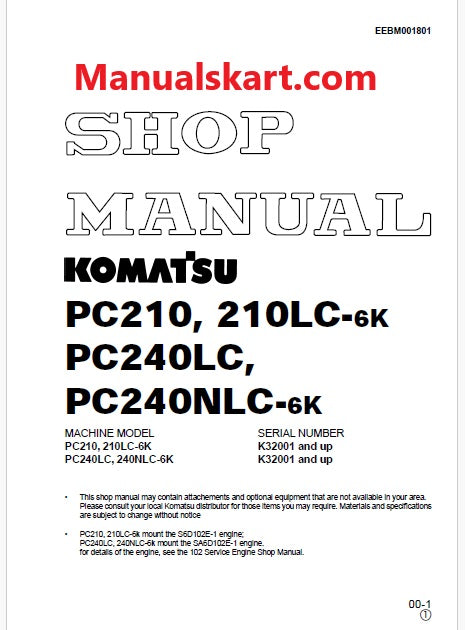 Komatsu PC210, PC210LC-6K, PC240LC, PC240NLC-6K Hydraulic Excavator Pdf Shop Repair Service Manual Sn K32001 and UP