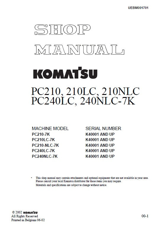 Komatsu PC210, PC210LC, PC210NLC PC240LC, PC240NLC-7K Excavator Pdf Repair Service Manual (Sn K40001 And Up) 2002