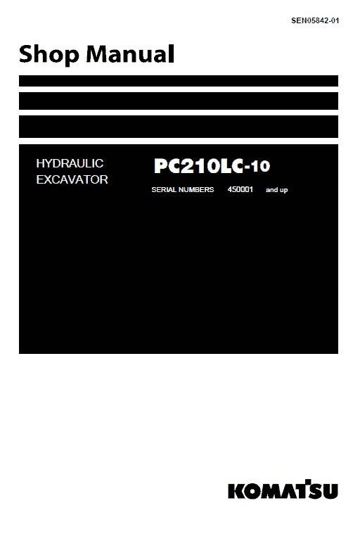 Komatsu PC210LC-10 Crawler Hydraulic Excavator Pdf Repair Service Manual (Sn 450001 And UP)