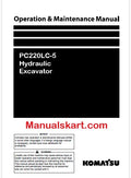 Komatsu PC220LC-5 Hydraulic Excavator Pdf Operation and Maintenance Manual