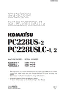 Komatsu PC228USLC-1, PC228US-2, PC228USLC-2 Hydraulic Excavator Pdf Repair Service Manual