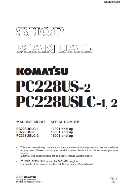 Komatsu PC228USLC-1, PC228US-2, PC228USLC-2 Hydraulic Excavator Pdf Repair Service Manual