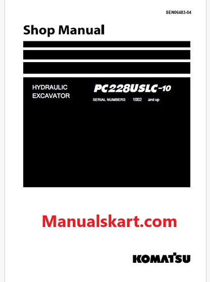 Komatsu PC228USLC-10 Hydraulic Excavator ecot3 Pdf Shop Repair Service Manual Sn 1002 and UP