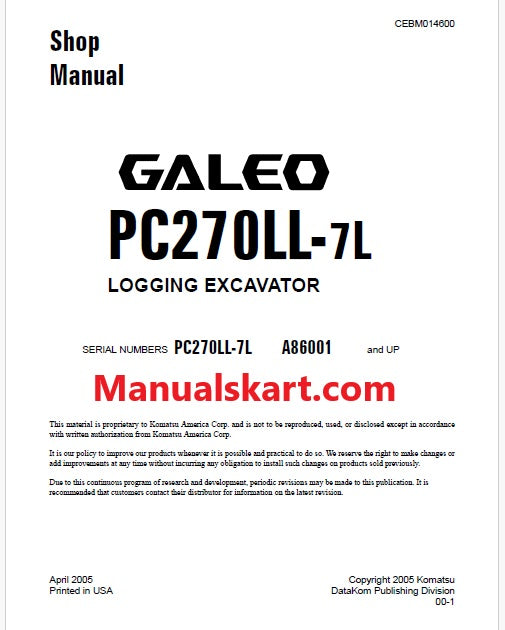 Komatsu PC270LL-7L GALEO Logging Excavator Pdf Shop Repair Service Manual Sn A86001 and UP