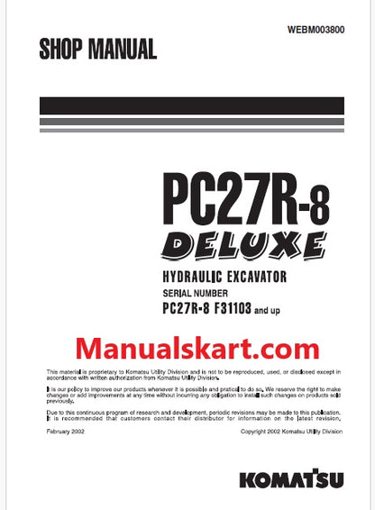 Komatsu PC27R-8 Deluxe Hydraulic Excavator Pdf Repair Service Manual Sn F31103 and UP