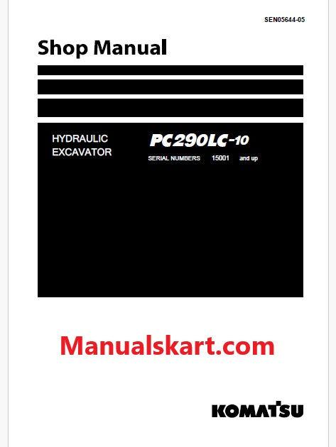 Komatsu PC290LC-10 Hydraulic Excavator Pdf Shop Repair Service Manual Sn 15001 and UP