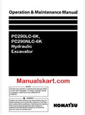 Komatsu PC290LC-6K, PC290NLC-6K Hydraulic Excavator Pdf Operation and Maintenance Manual
