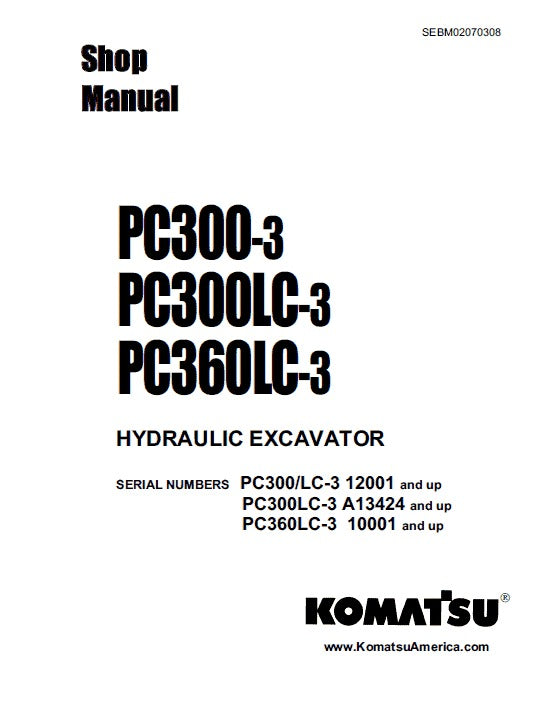 Komatsu PC300-3, PC300LC-3, PC360LC-3 Hydraulic Excavator Service Repair Manual