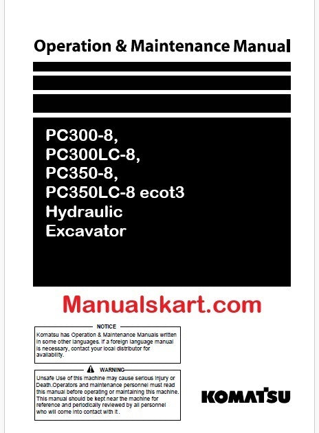 Komatsu PC300-8, PC300LC-8, PC350-8, PC350LC-8 ecot3 Hydraulic Excavator Pdf Operation and Maintenance Manual