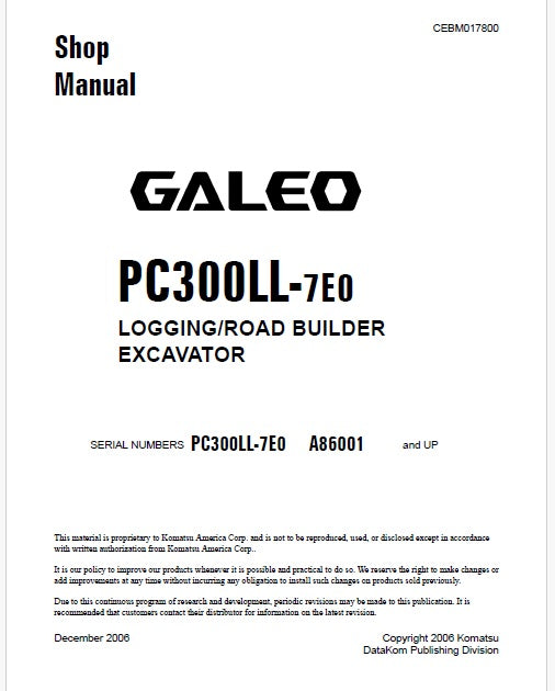 Komatsu PC300LL-7E0 GALEO Logging/Road Builder Excavator Pdf Shop Repair Service Manual Sn A86001 and UP