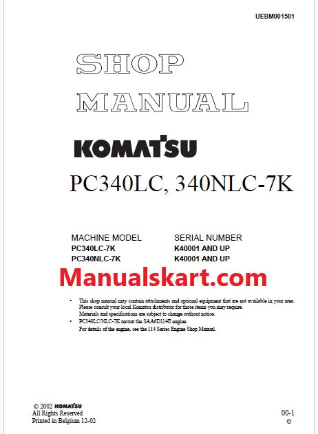 Komatsu PC340LC-7K, PC340NLC-7K Hydraulic Excavator Pdf Shop Repair Service Manual Sn K40001 and UP