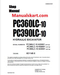 Komatsu PC360LC-10 Hydraulic Excavator Pdf Shop Repair Service Manual Sn A32001 and UP