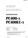 Komatsu PC400-3, PC400LC-3 Hydraulic Excavator Pdf Shop Repair Service Manual (Sn 11001 And Up)