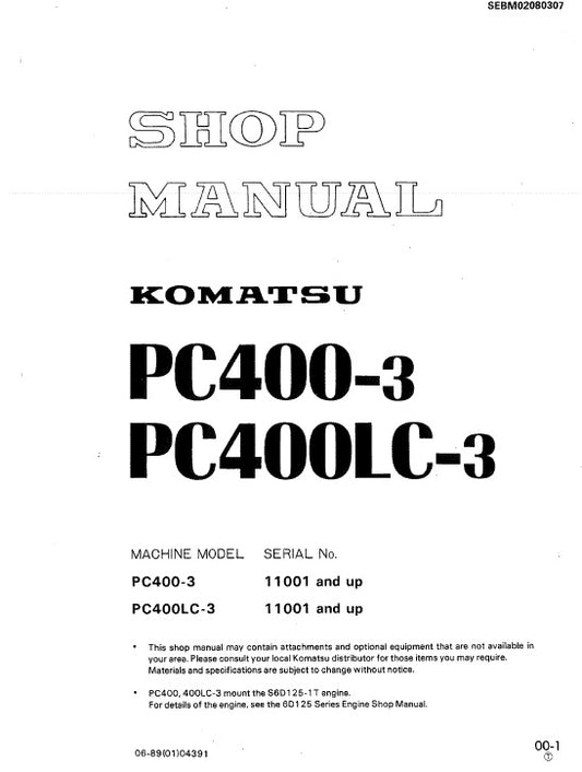 Komatsu PC400-3, PC400LC-3 Hydraulic Excavator Pdf Shop Repair Service Manual (Sn 11001 And Up)