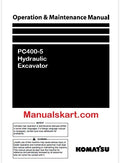 Komatsu PC400-5 Hydraulic Excavator Pdf Operation and Maintenance Manual