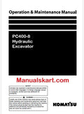 Komatsu PC400-8 Hydraulic Excavator Pdf Operation and Maintenance Manual