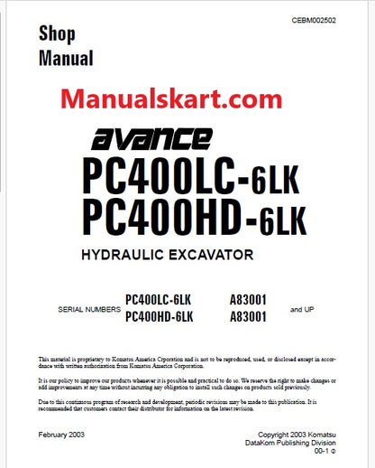 Komatsu PC400LC-6LK, PC400HD-6LK Avance Hydraulic Excavator Pdf Shop Repair Service Manual Sn A83001 and UP