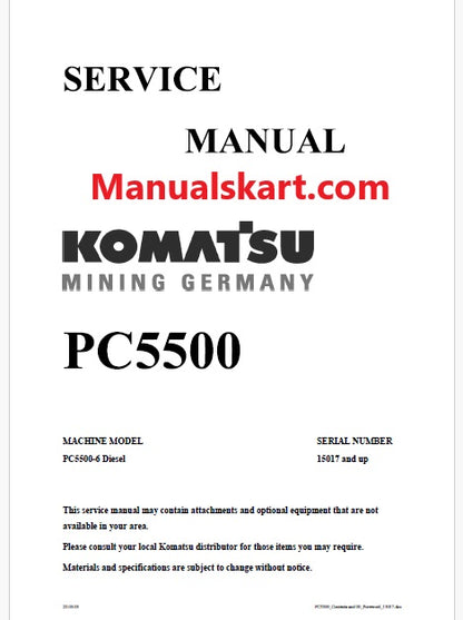 Komatsu PC5500-6 Hydraulic Mining Shovel Pdf Repair Service Manual Sn 15017 and UP