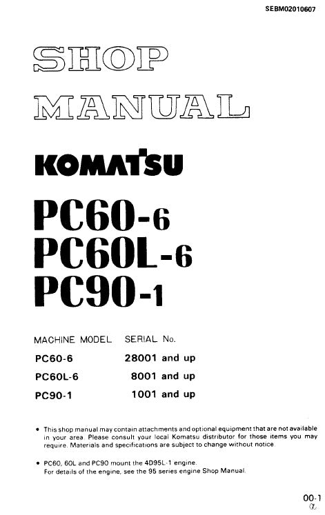 Komatsu PC60-6, PC60L-6, PC90-1 Crawler Hydraulic Excavator Shop Service Repair Manual