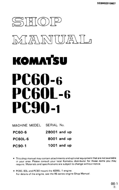 Komatsu PC60-6, PC60L-6, PC90-1 Crawler Hydraulic Excavator Shop Service Repair Manual