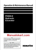 Komatsu PC600-8 Hydraulic Excavator Pdf Operation and Maintenance Manual