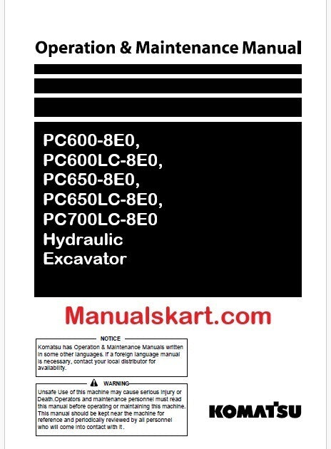 Komatsu PC600-8E0, PC600LC-8E0, PC650-8E0, PC650LC-8E0, PC700LC-8E0 Hydraulic Excavator Pdf Operation and Maintenance Manual