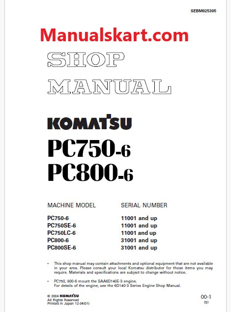 Komatsu PC750-6, PC750SE-6, PC750LC-6 Hydraulic Excavator Pdf Shop Repair Service Manual Sn 11001 and UP