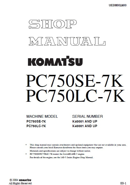 Komatsu PC750LC-7K, PC750SE-7K Crawler Hydraulic Excavator Pdf Shop Repair Service Manual (Sn K40001 And UP)