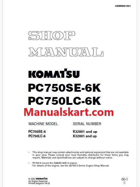 Komatsu PC750SE-6, PC750LC-6 Hydraulic Excavator Pdf Shop Repair Service Manual Sn K32001 and UP