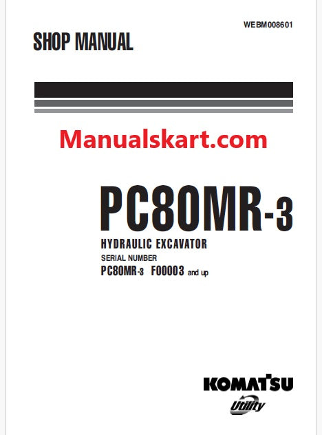 Komatsu PC80MR-3 Hydraulic Excavator ecot3 Pdf Repair Service Manual Sn F00003 and UP