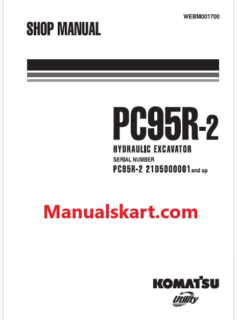 Komatsu PC95R-2 Hydraulic Excavator Pdf Repair Service Manual Sn 21D5000001 and UP