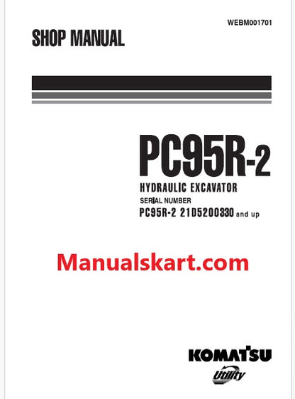 Komatsu PC95R-2 Hydraulic Excavator Pdf Repair Service Manual Sn 21D5200330 and UP